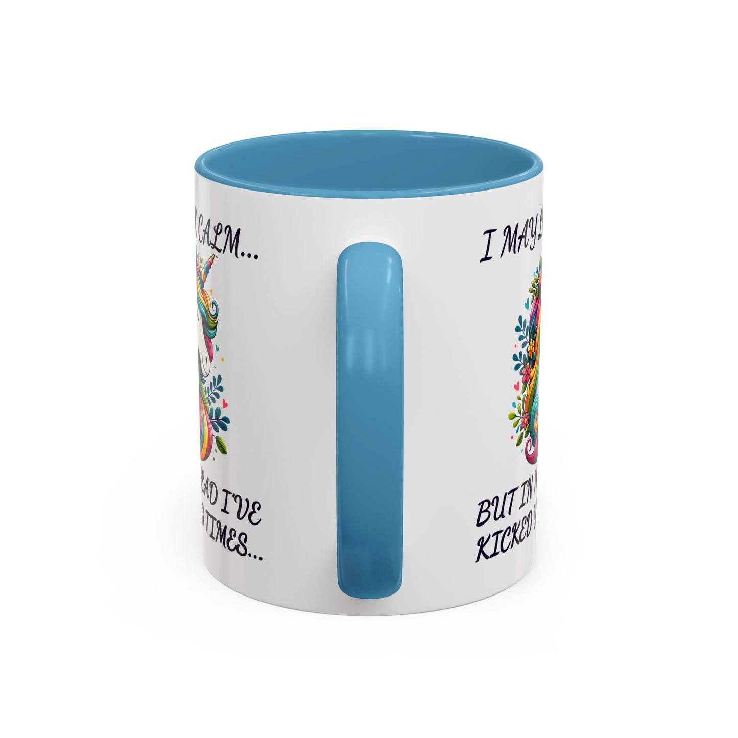 Humor Mug - I May Look Calm