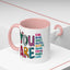 Motivation Mug - You Are