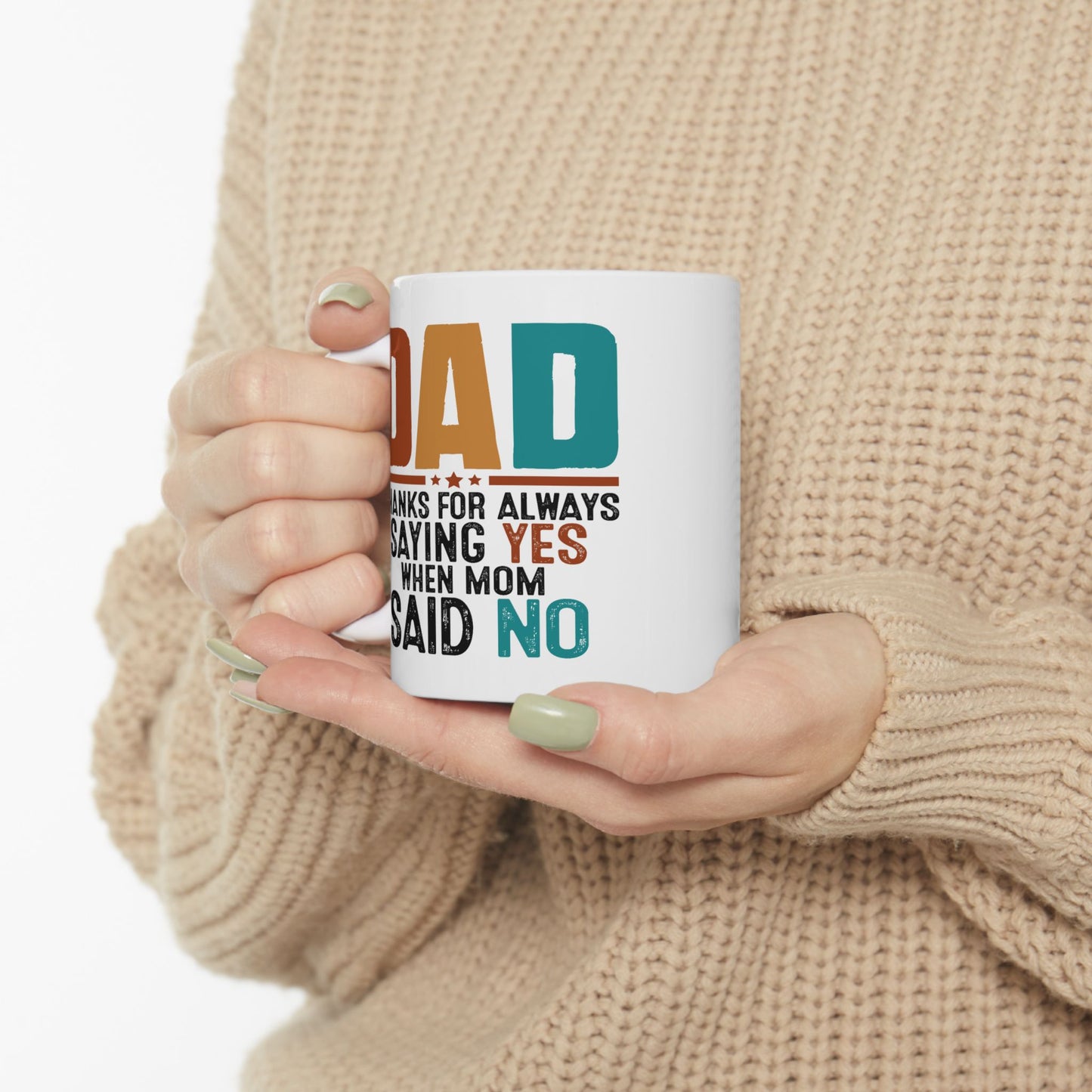 Father's Day Mug - Saying Yes