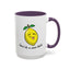 Adult Mug - Don't Be Such A Sour Bitch