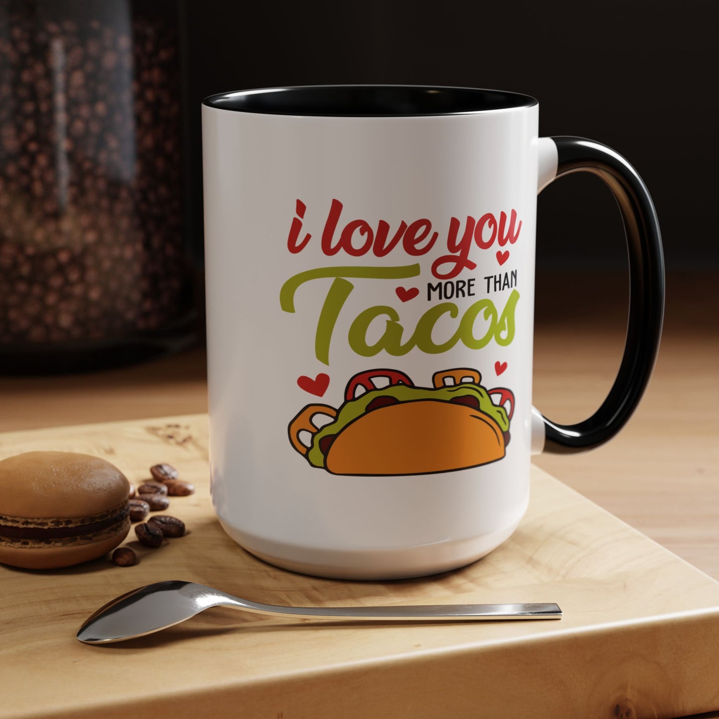 Anniversary Mug - I Love You More Than Tacos