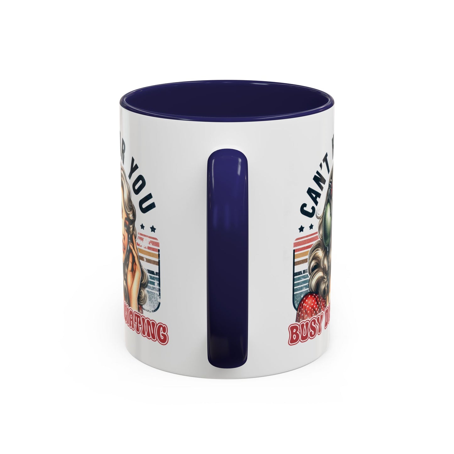 Humor Mug - Can't Hear You Busy Dissociating