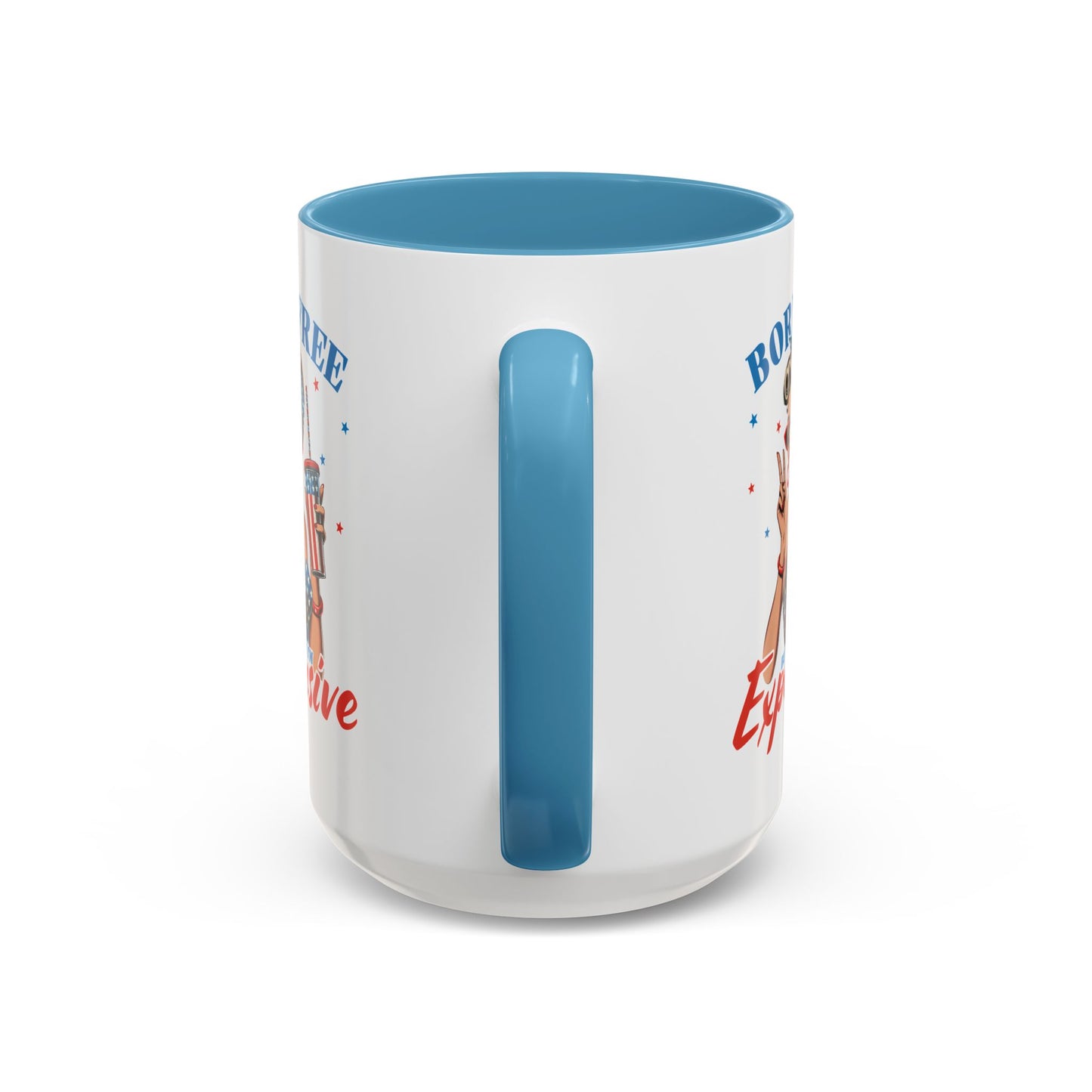 4th of July Mug - Born Free But Now I'm Expensive