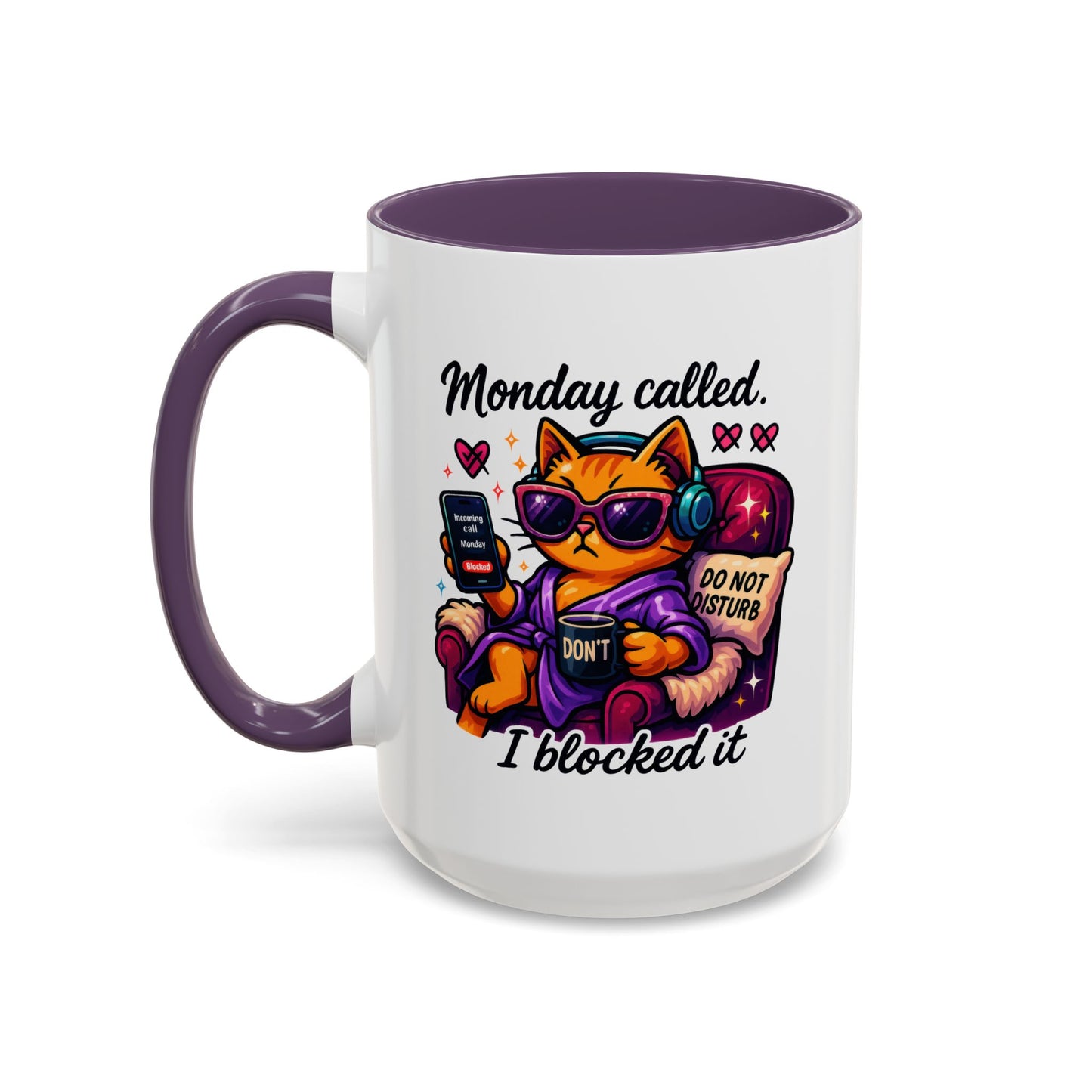 Office Mug - Monday Called