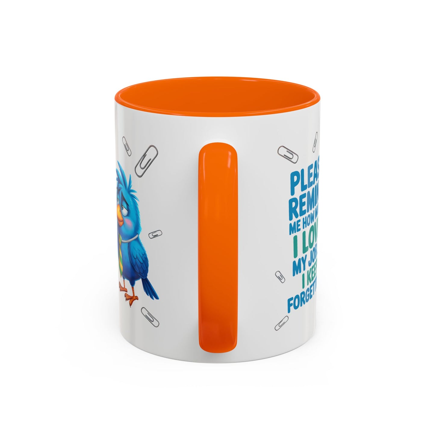 Office Mug - Please Remind Me