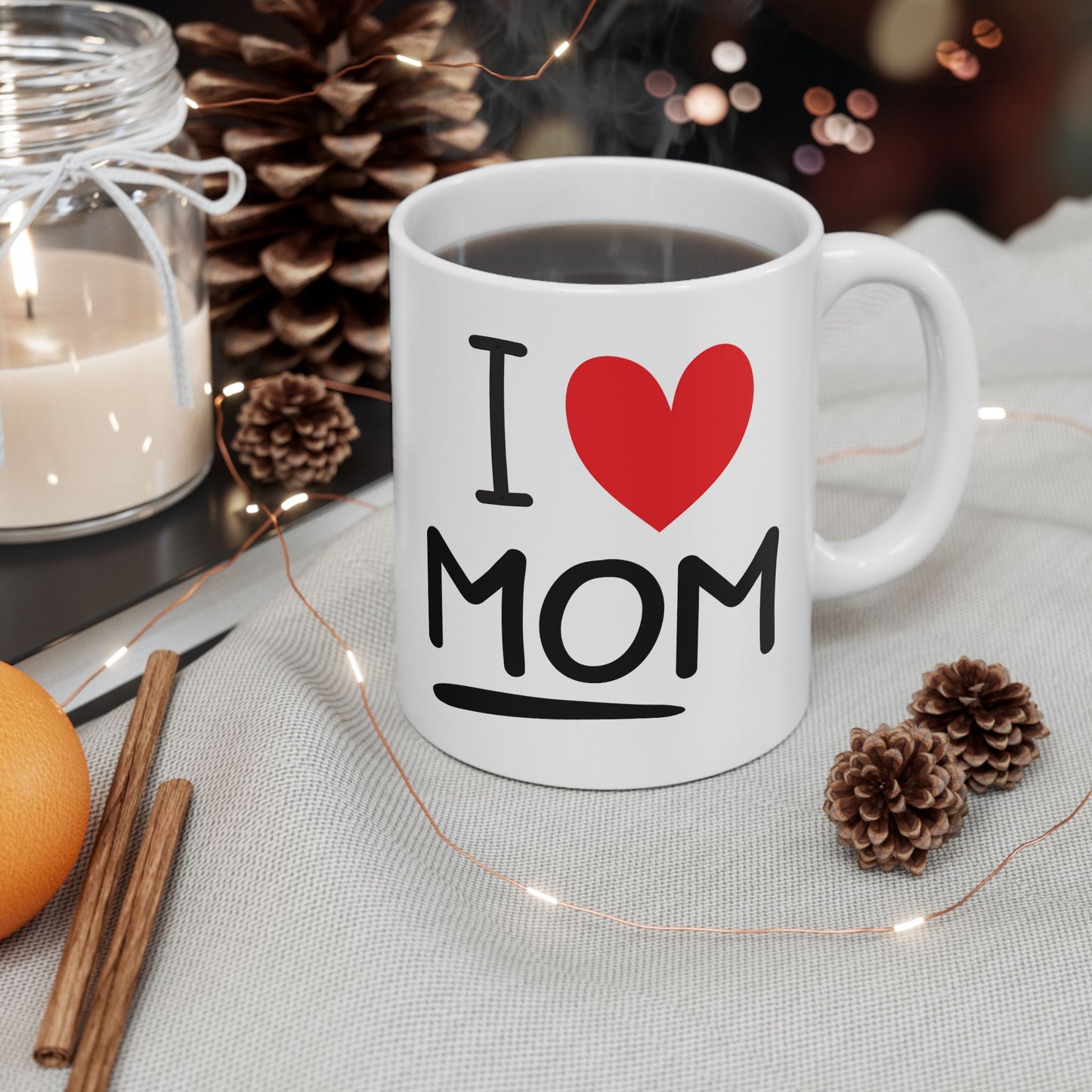 Mother's Day Mug - I Love Mom