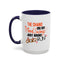 Humor Mug - The Chains On My Mood Swing