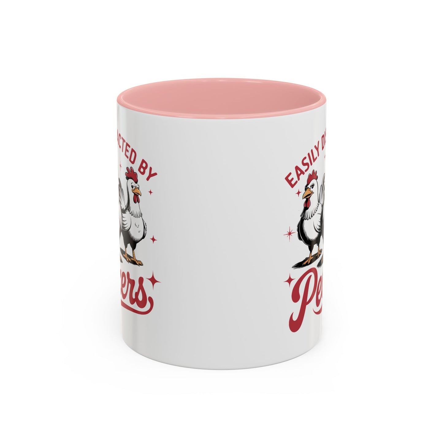 Humor Mug - Easily Distracted By Peckers