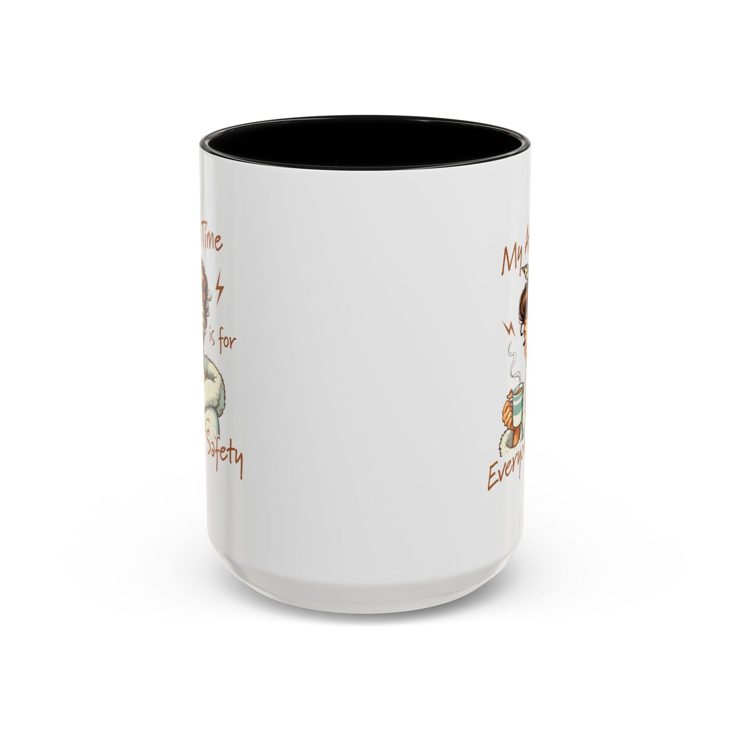 Humor Mug - My Alone Time