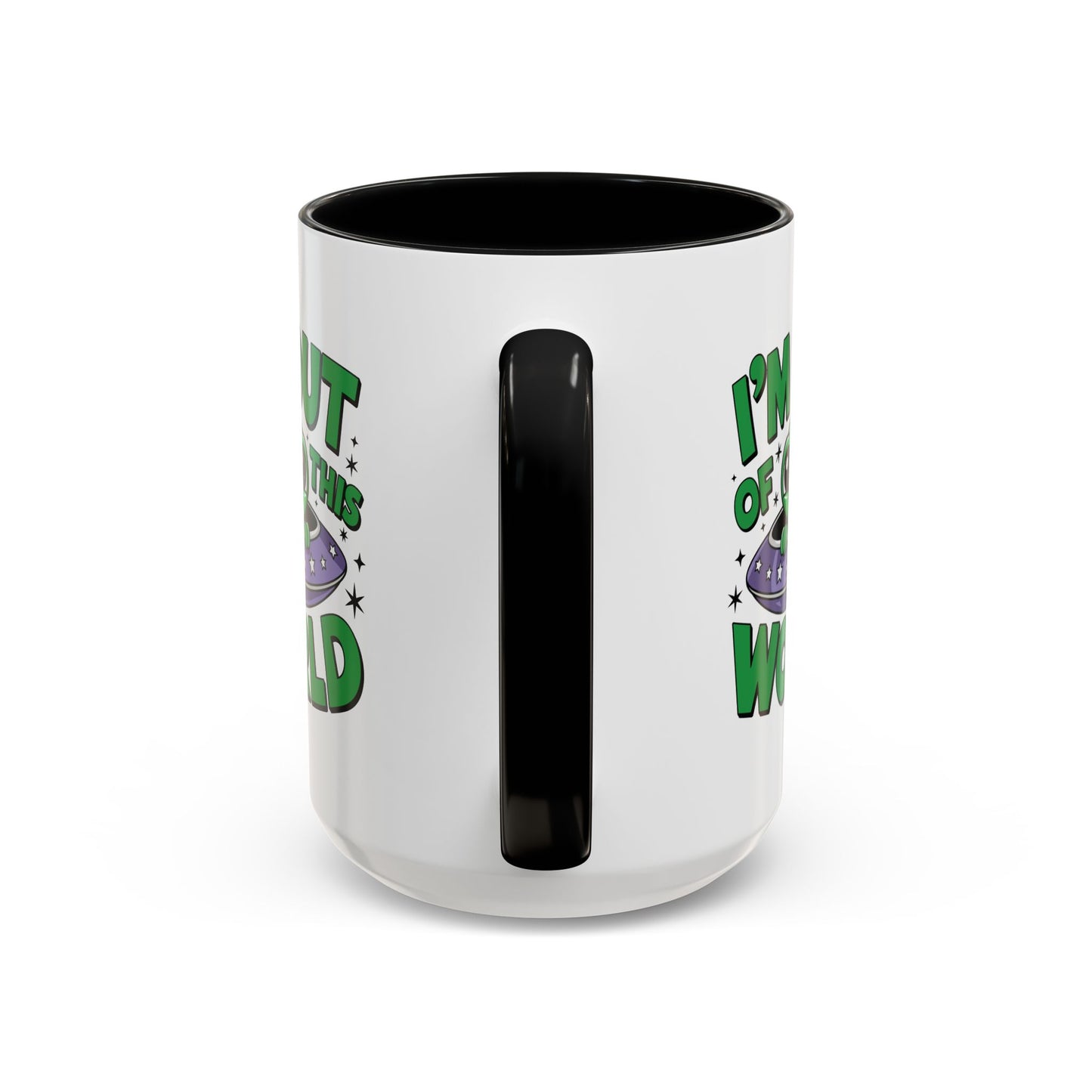 Alien Mug - I'm Out Of This World