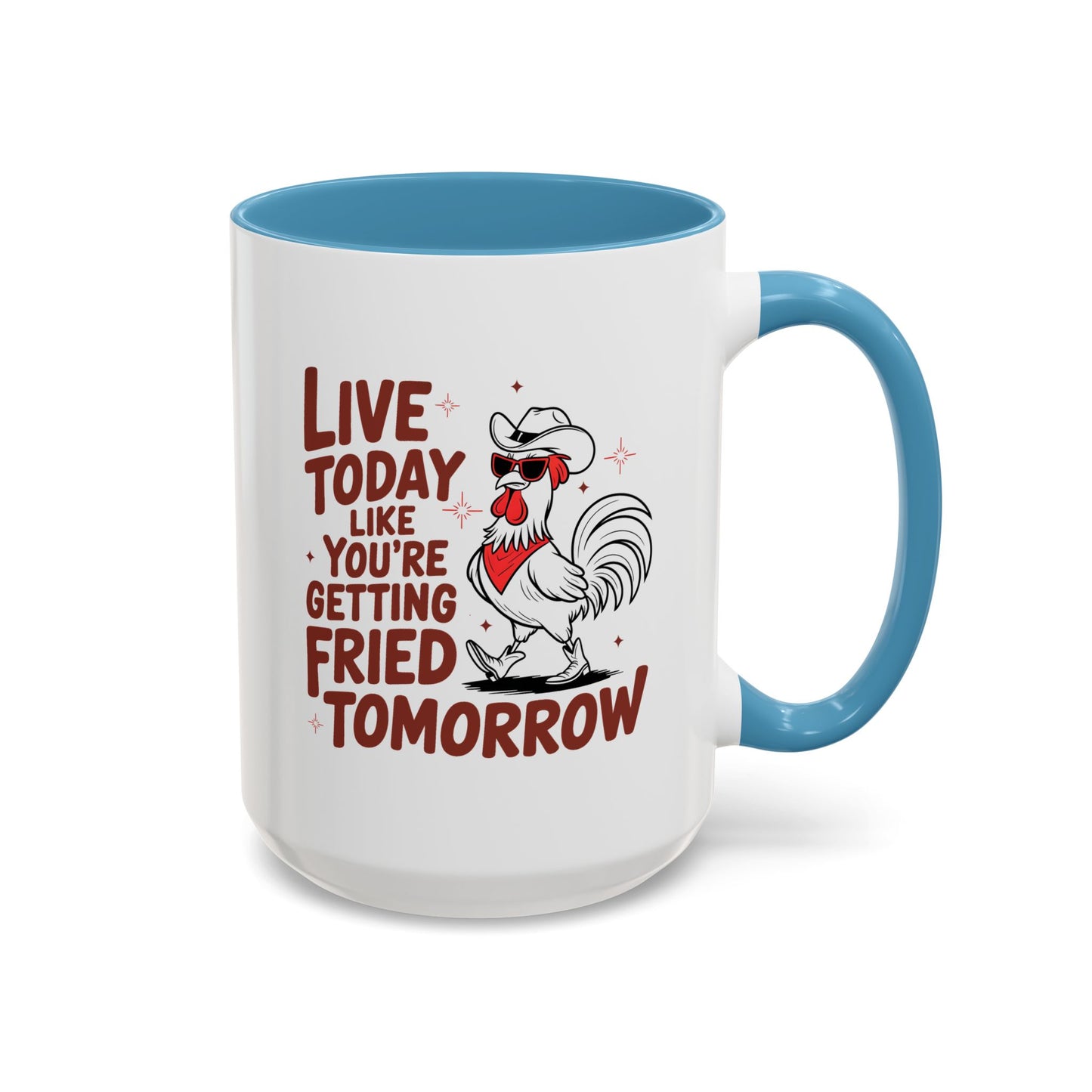 Adult Mug - Live Today Like