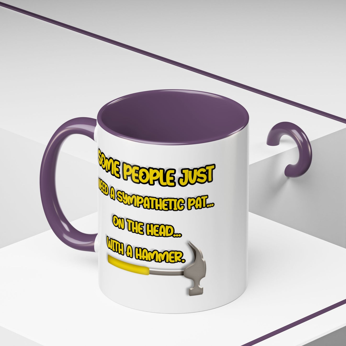 Humor Mug - Some People