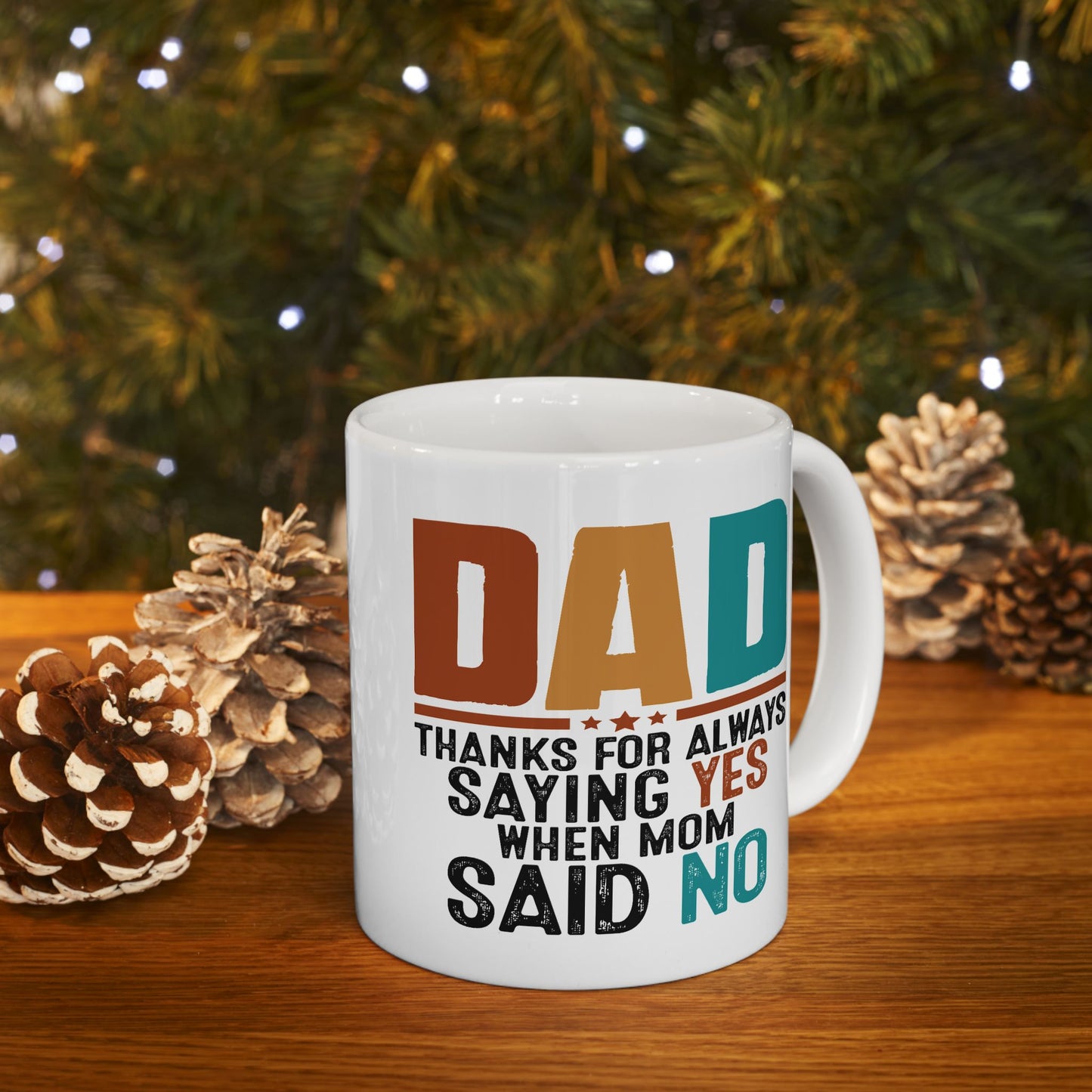 Father's Day Mug - Saying Yes