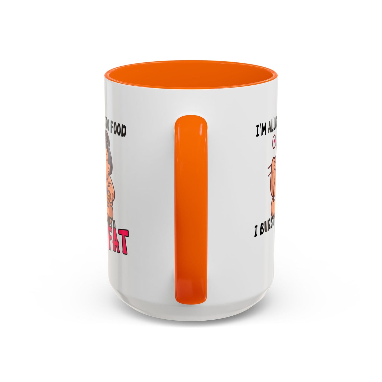 Humor Mug - I'm Allergic to Food