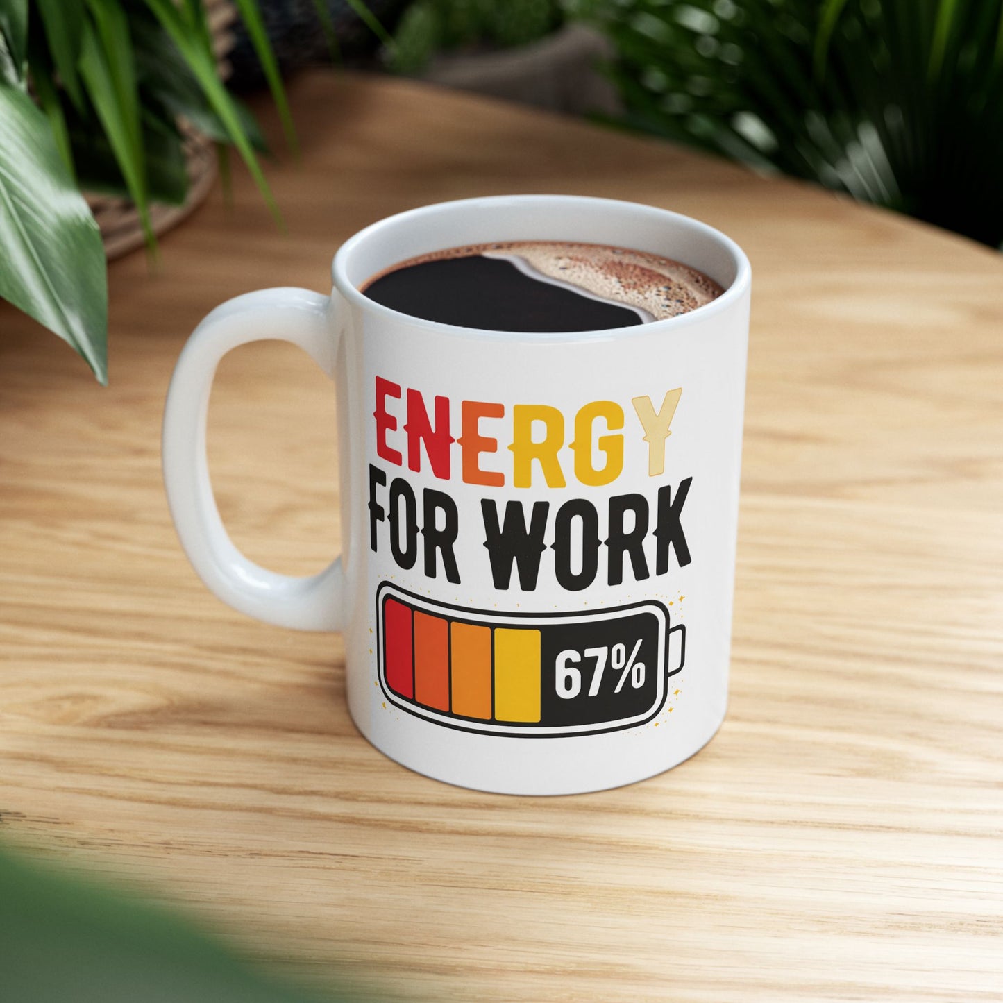 Office Mug - Energy For Work