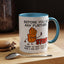 Humor Mug - Before You Go Any Further Stop!