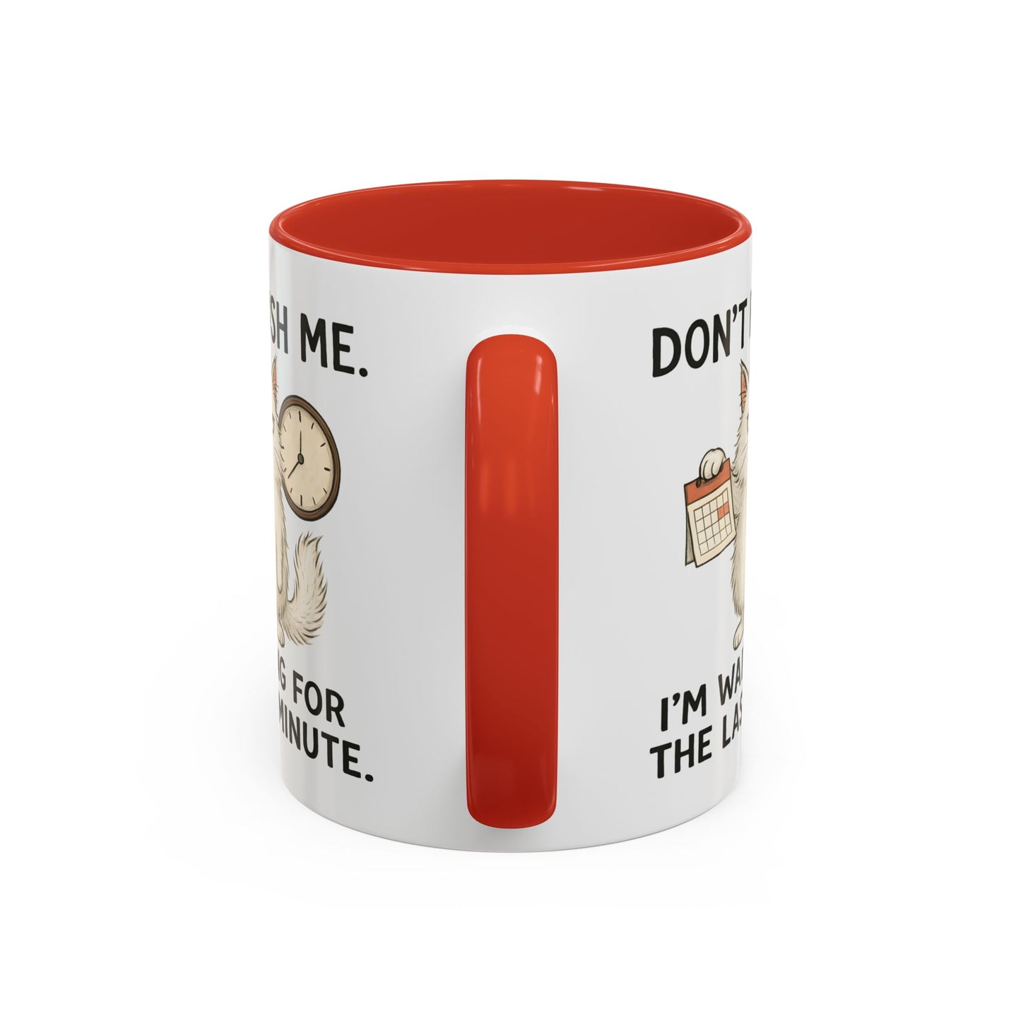 Animal Mug - Don't Rush Me