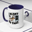 Animal Mug - I Meant To Do That