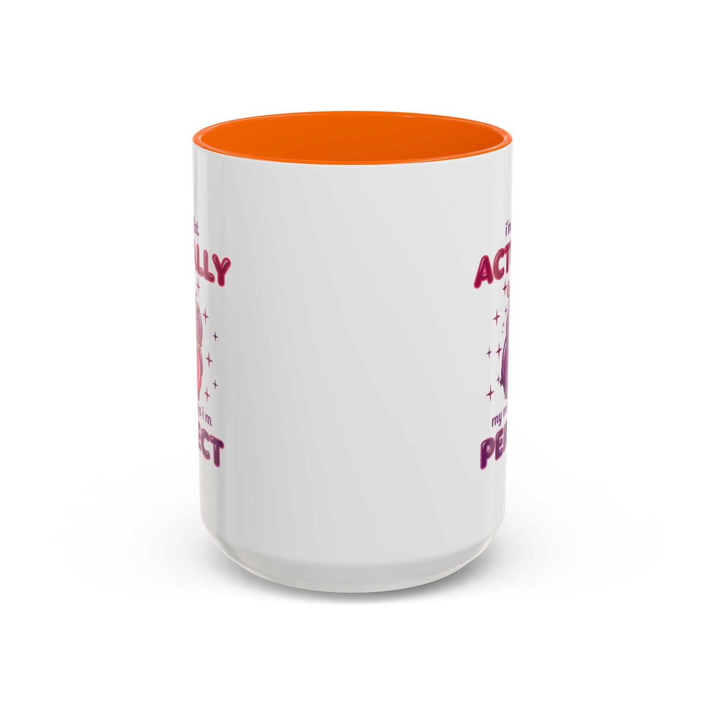 Humor Mug - I'm Not Fat