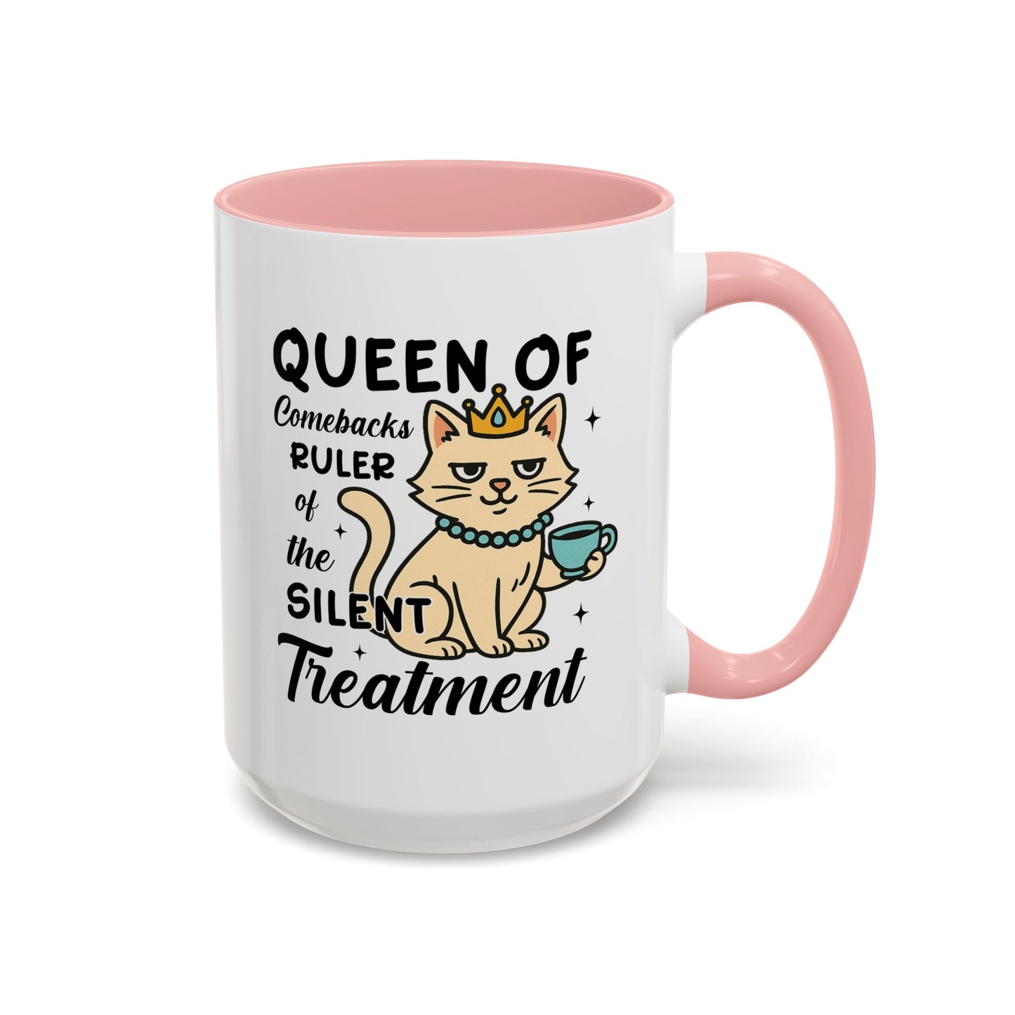 Humor Mug - Queen of Comebacks