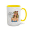 Adult Mug - You Say I'm a Bitch