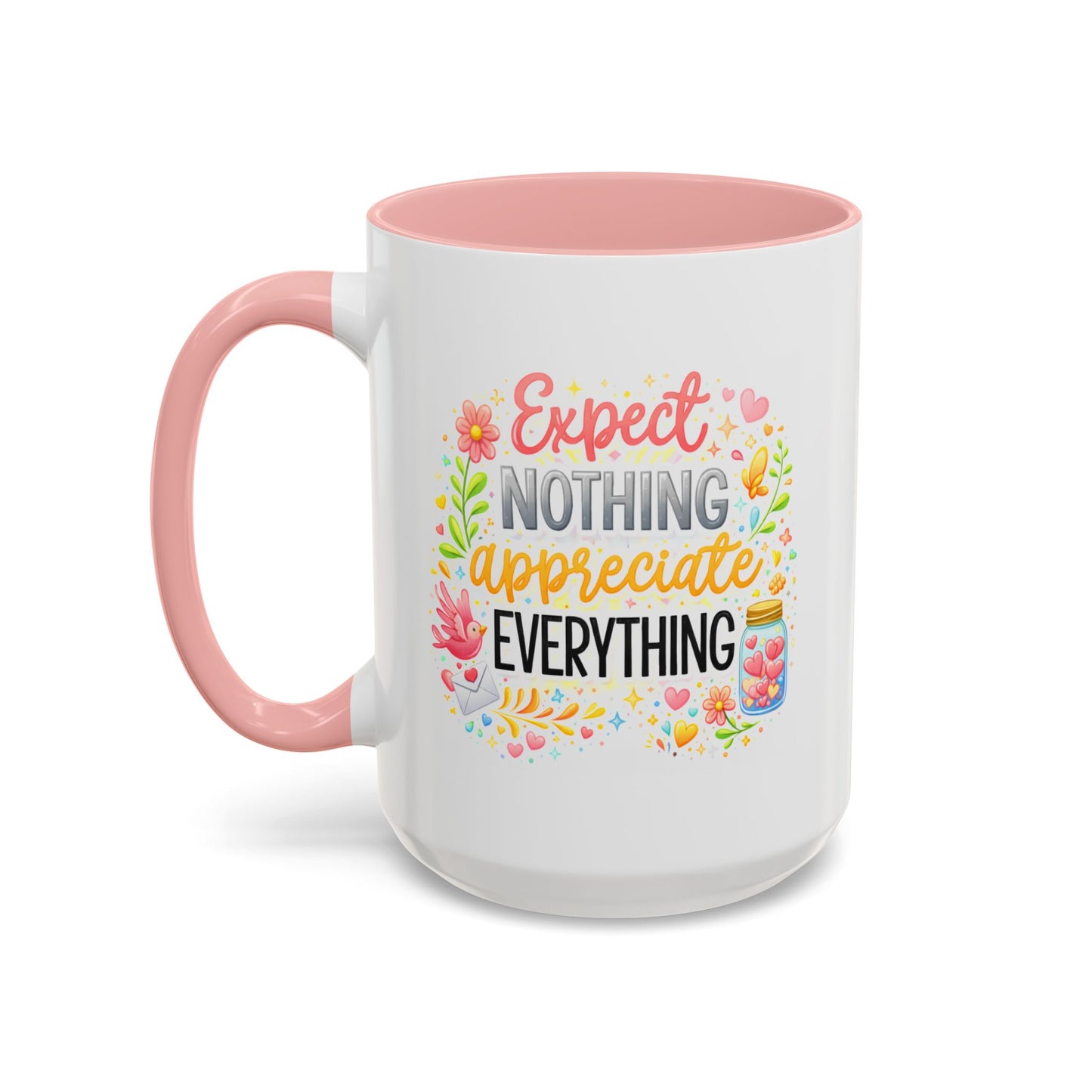 Wellness Mug - Expect Nothing Appreciate Everything