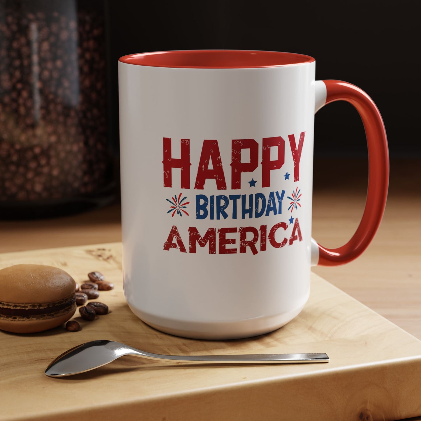 4th of July Mug - Happy Birthday America Celebrations