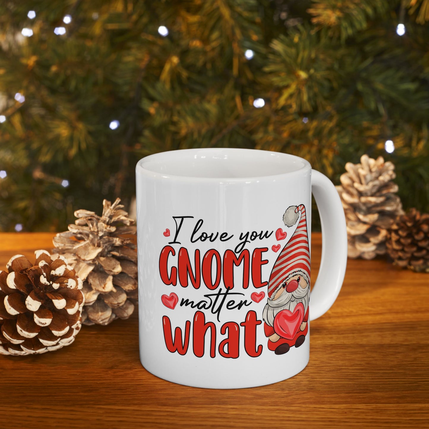 Anniversary Mug - I Love You Gnome Matter What