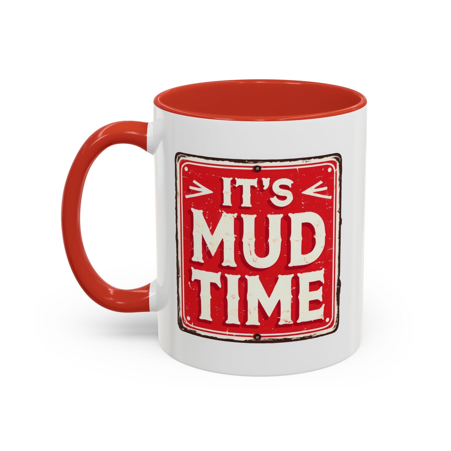 Adventure Mug - It's Mud Time