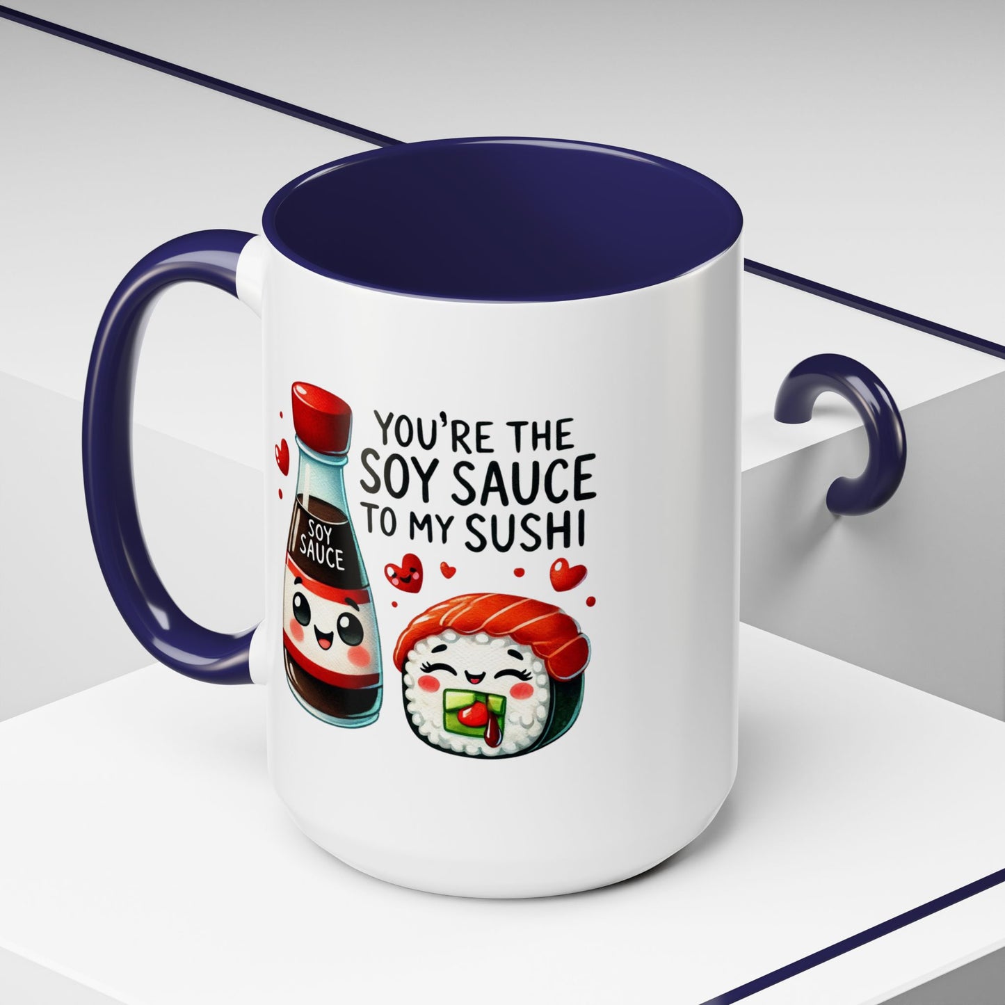 Anniversary Mug - You're The Soy Sauce