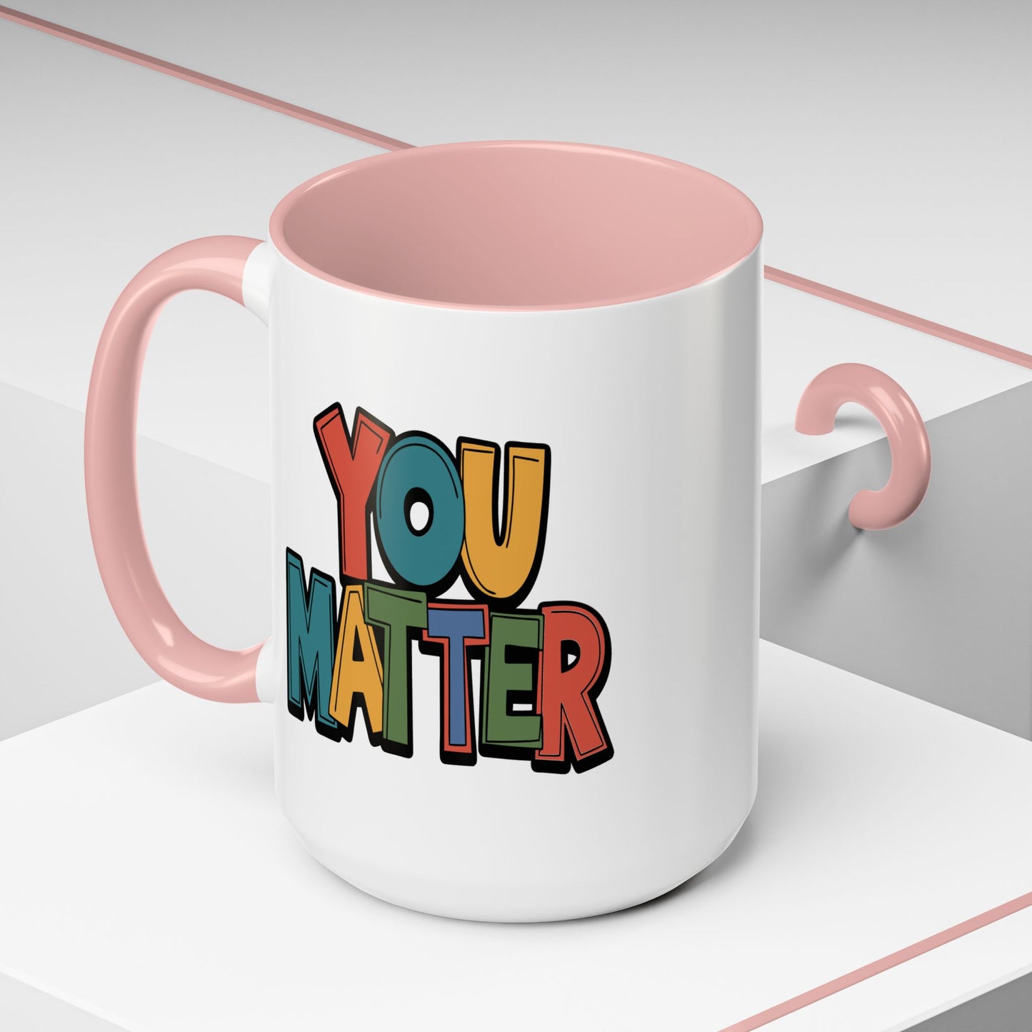 Motivation Mug - You Matter