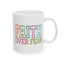 Religious Mug - Faith Over Fear Colorful