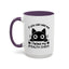 Humor Mug - If You Can See Me