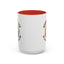 Humor Mug - Sorry I'm Late My Cat Was Sitting on Me