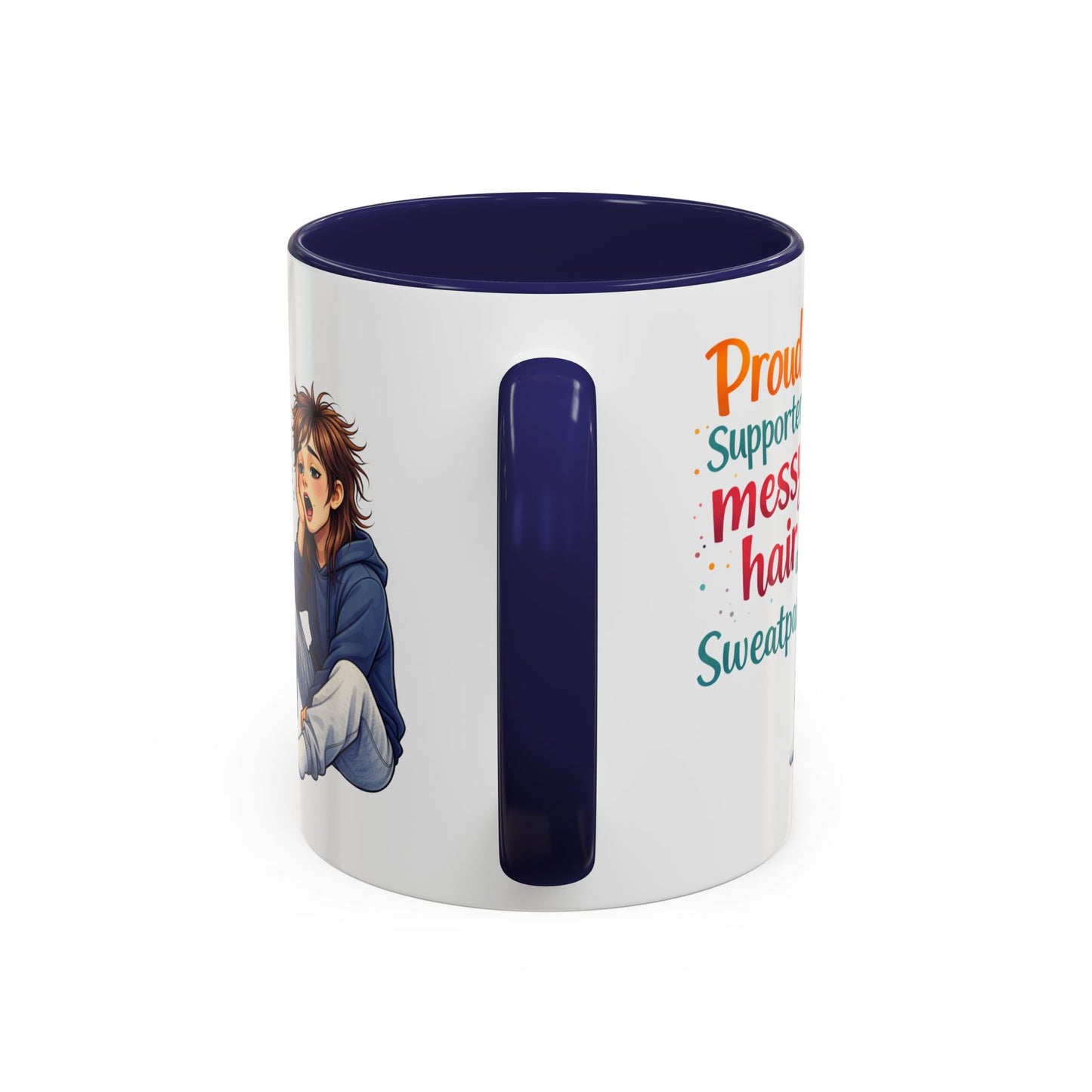 Humor Mug - Proud Supporter