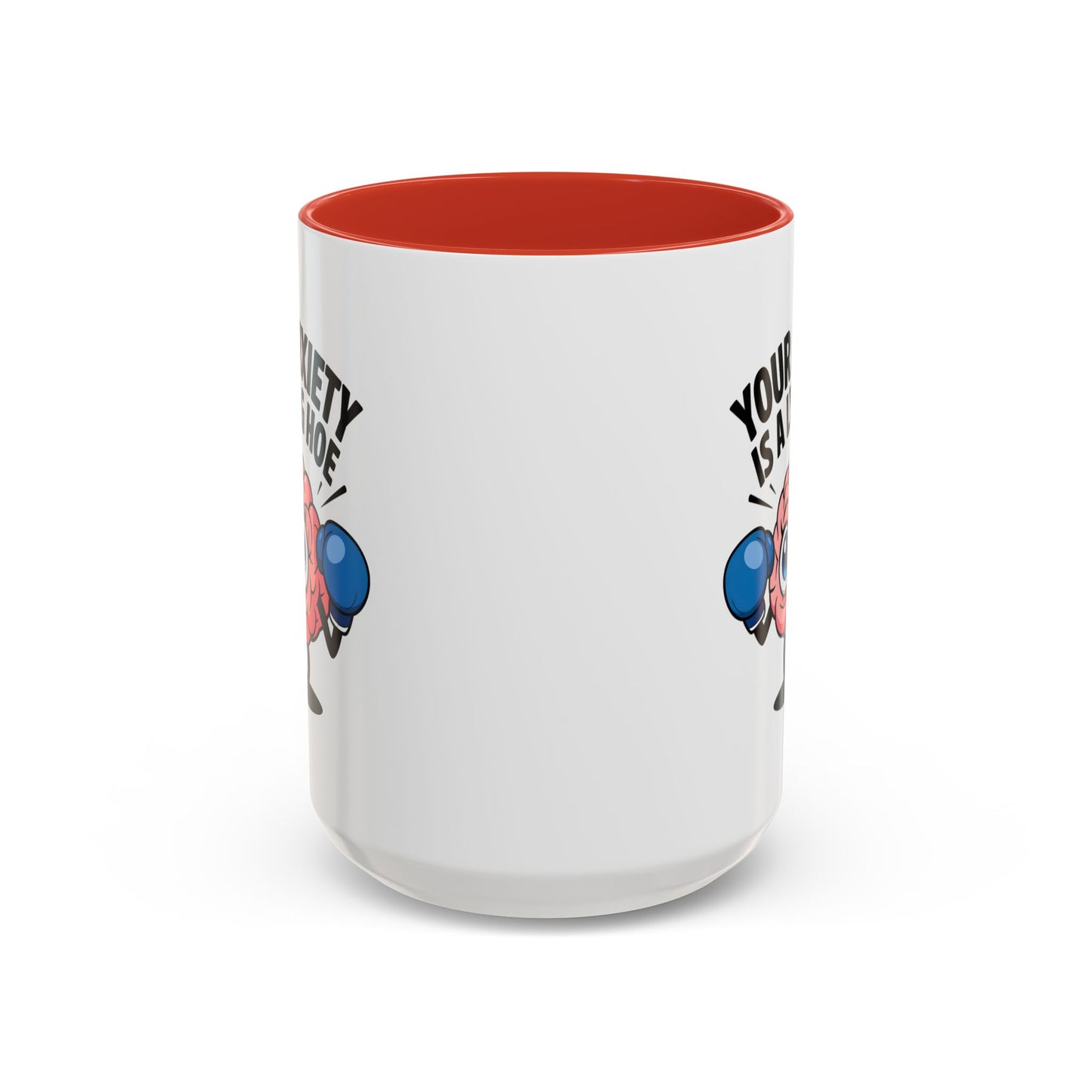 Adult Mug - Your Anxiety Is a Lying Hoe