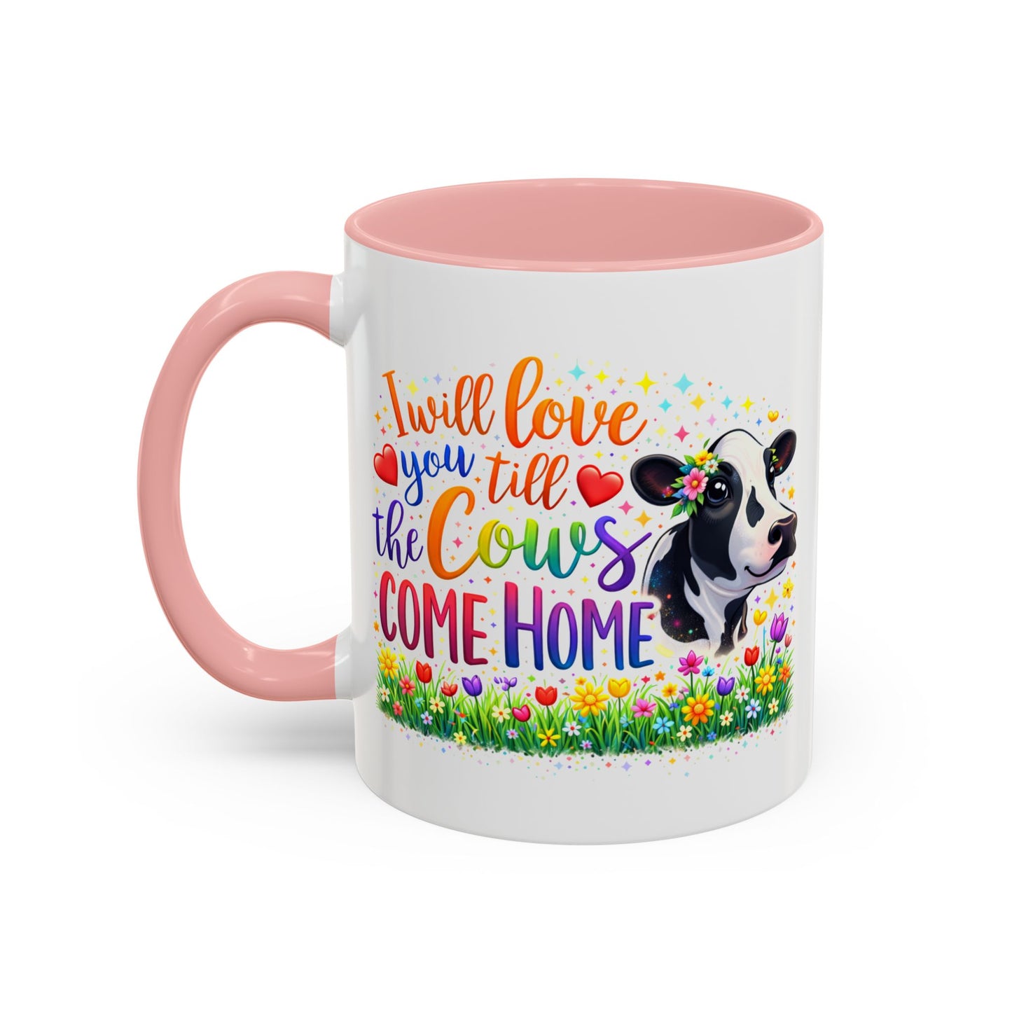 Anniversary Mug - I will Love You Till