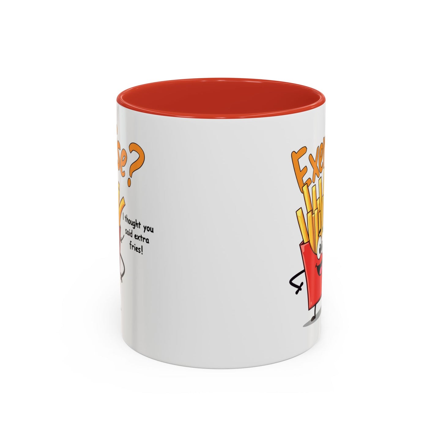 Humor Mug - Exercise I Thought You Said Extra Fries