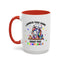 Humor Mug - I Baked You Some Shut the Fucupcakes