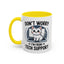 Office Mug - Don't Worry
