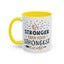 Motivational Mug - Be Stronger Than Your Strongest Excuse