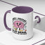 Humor Mug - Once I Defeat This Chemical Imbalance