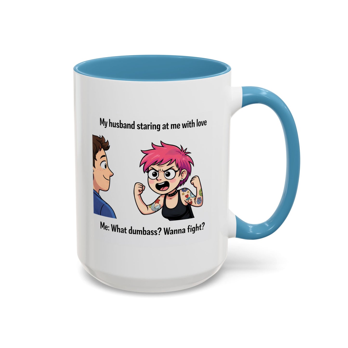Humor Mug - My Husband
