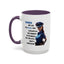 Humor Mug - Woman Are Like The Police