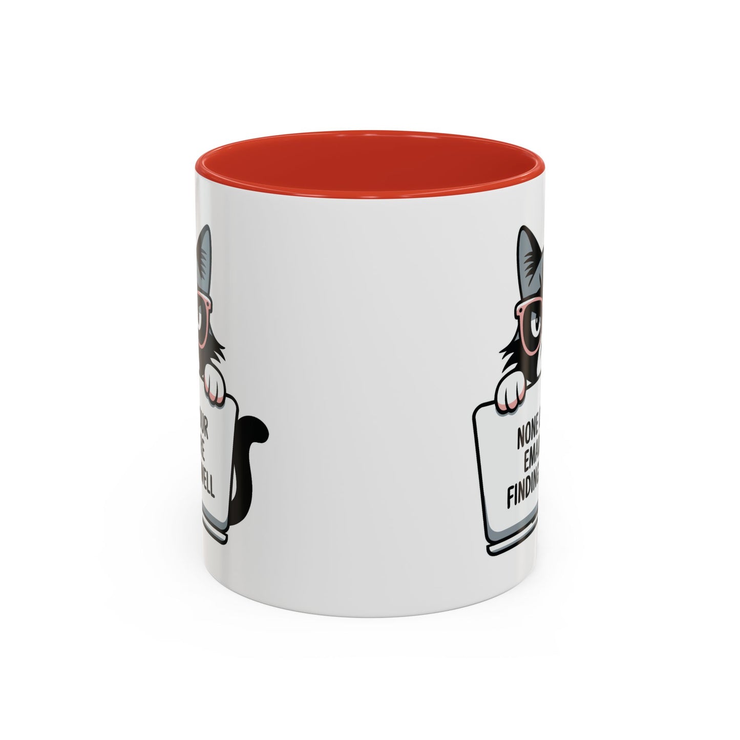 Humor Mug - None of Your Emails