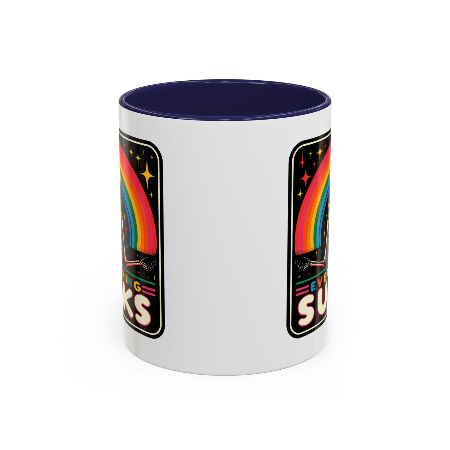 Humor Mug - Everything Sucks
