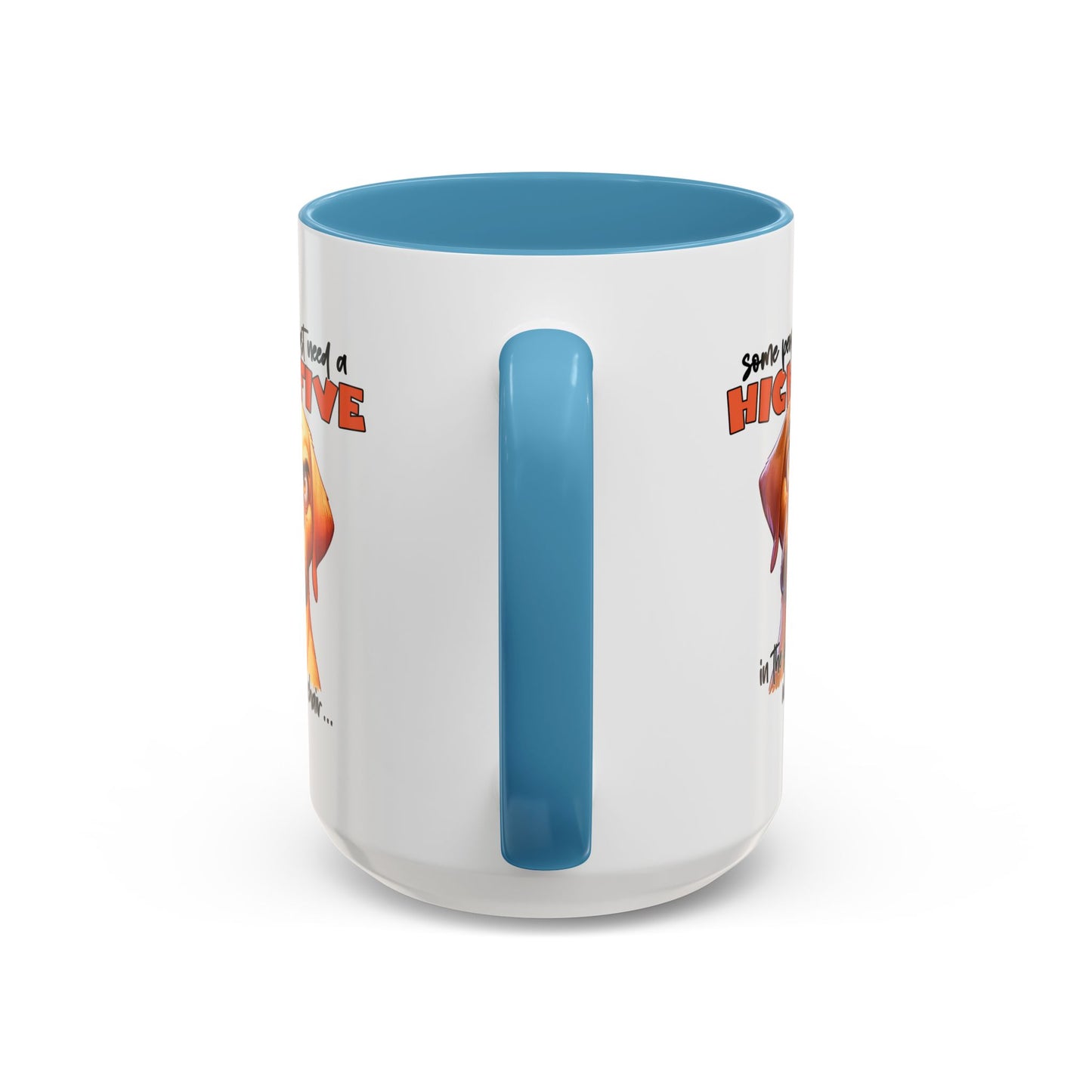 Animal Mug - Some People Just Need
