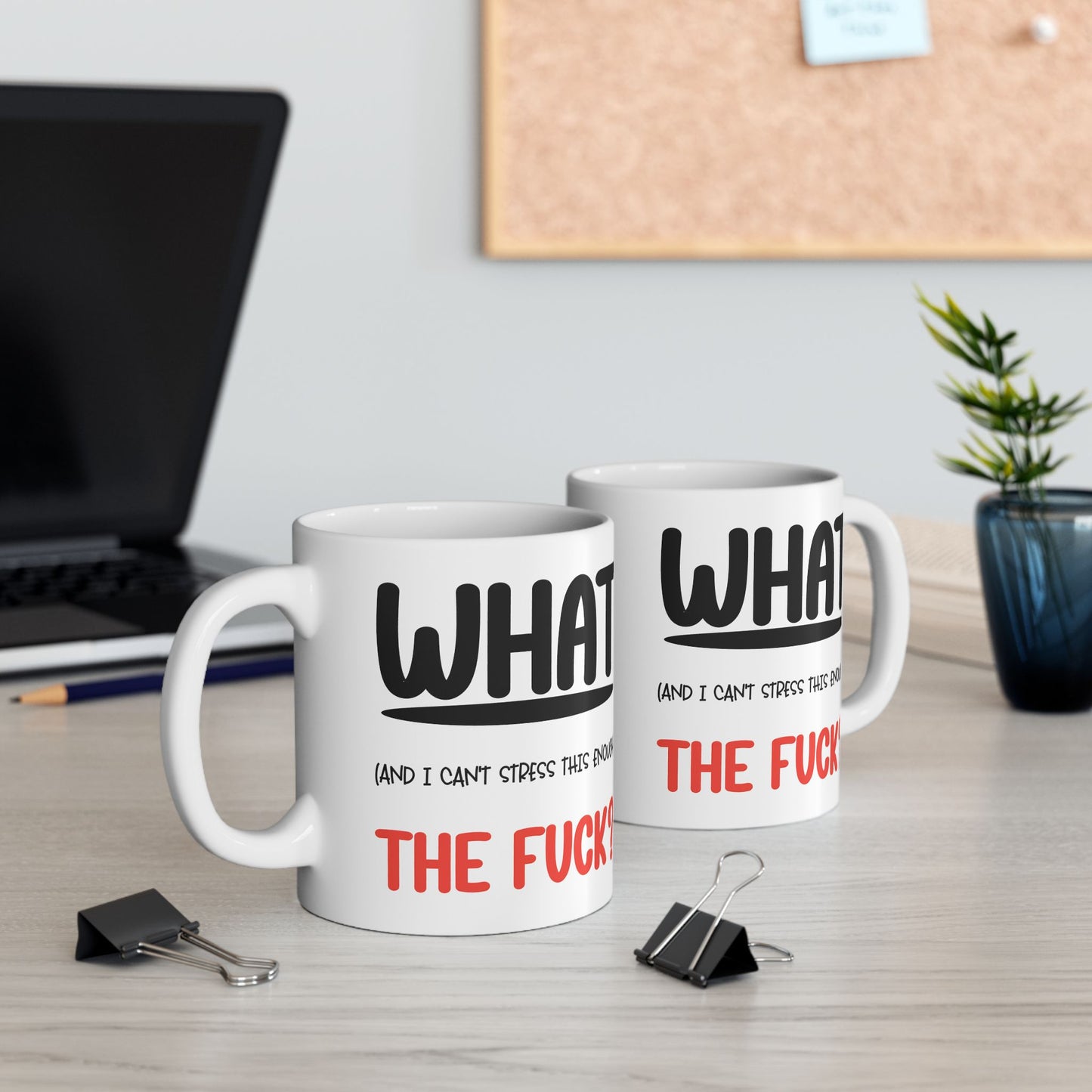 Adult Mug - What The Fuck