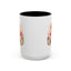 Humor Mug - I Have No Idea