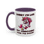 Humor Mug - Sorry I'm Late My Unicorn Had to Poop